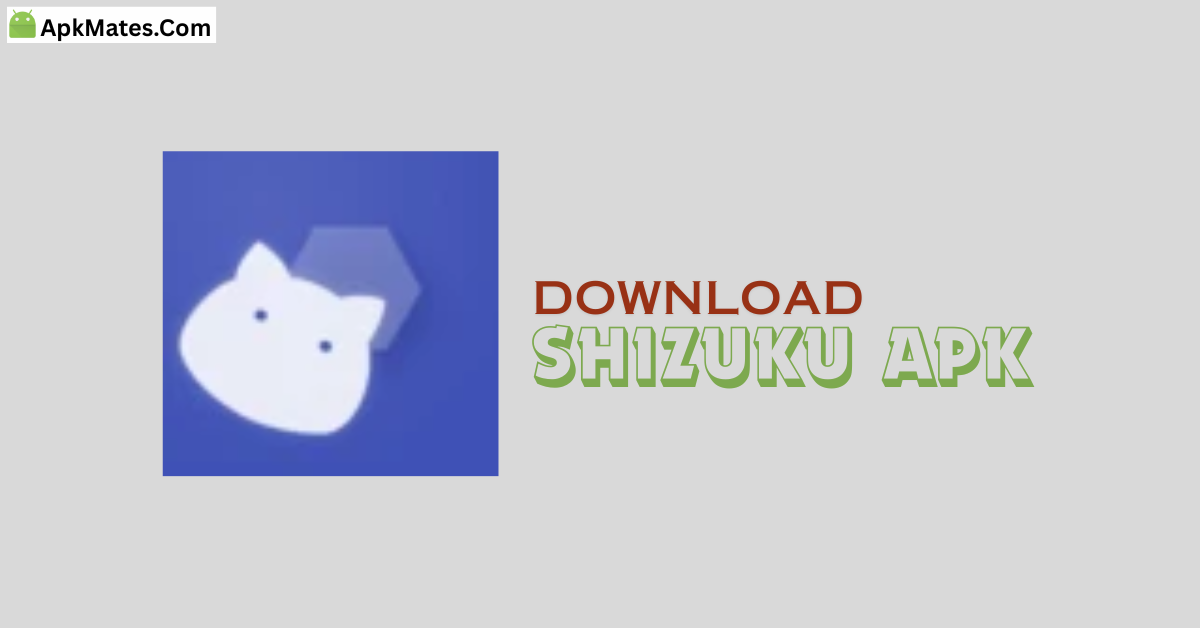 Access for free Shizuku APK 13.5.4