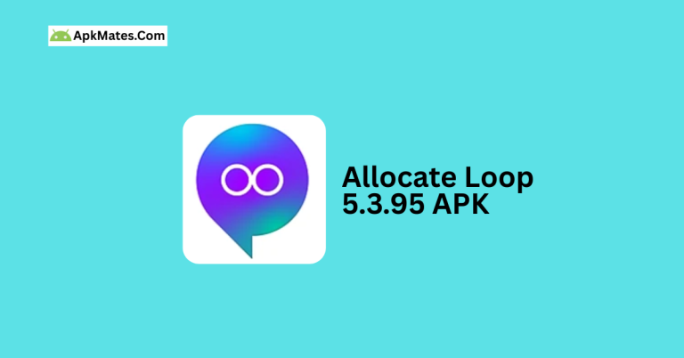 Free today, free tomorrow Allocate Loop 5.3.95 APK