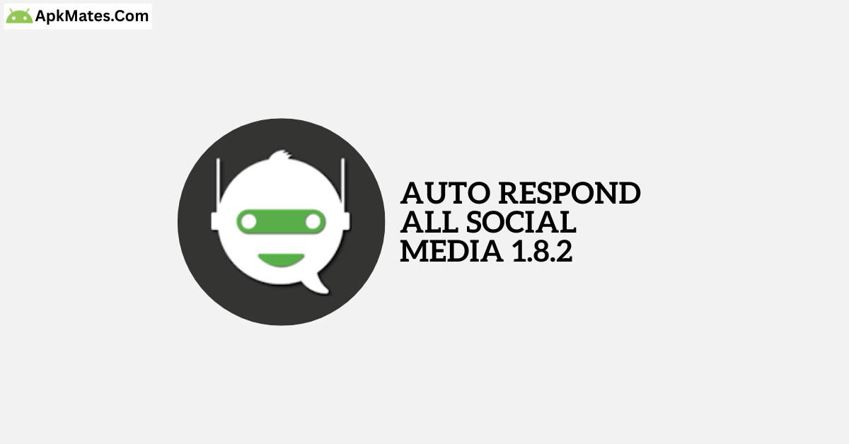 Downlaod Auto Respond ALL Social Media 1.8.2 APK 9 Try It for Free Auto Respond ALL Social Media 1.8.2