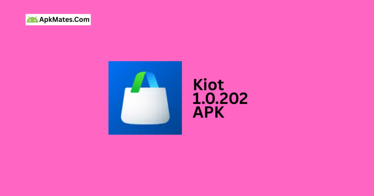 Free download Kiot 1.0.202 APK
