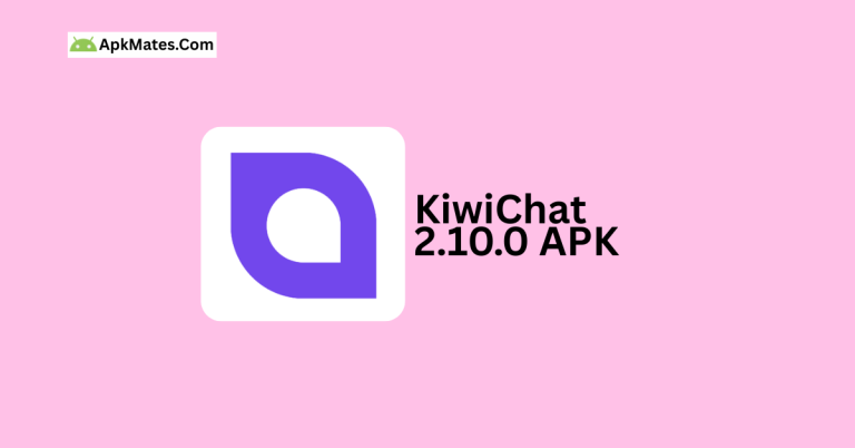 Start using it right away KiwiChat 2.10.0 APK