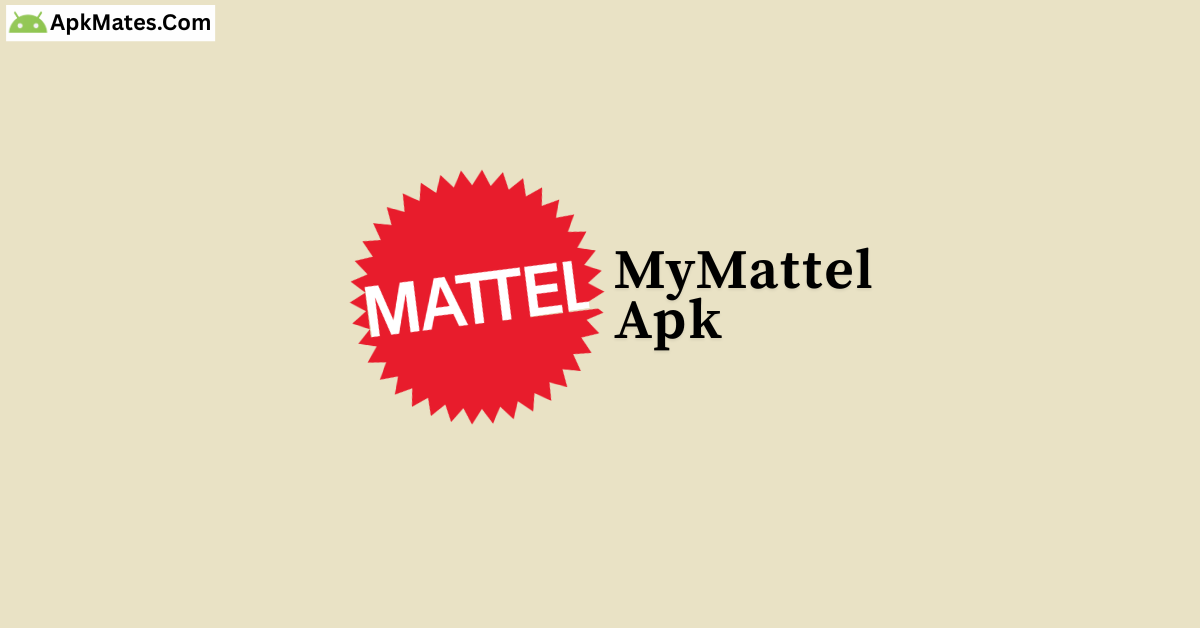 100% Free myMattel APK