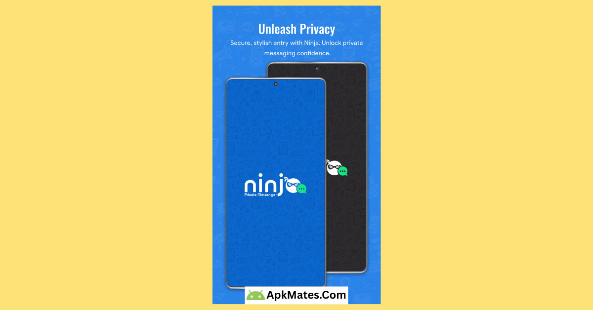 Download Ninja Private Messenger 1.2.8 APK Free 10 Access the app free of charge Ninja Private Messenger 1.2.8 APK (1)