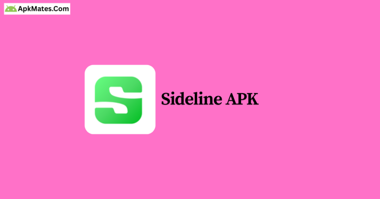 Yours at zero cost Sideline APK