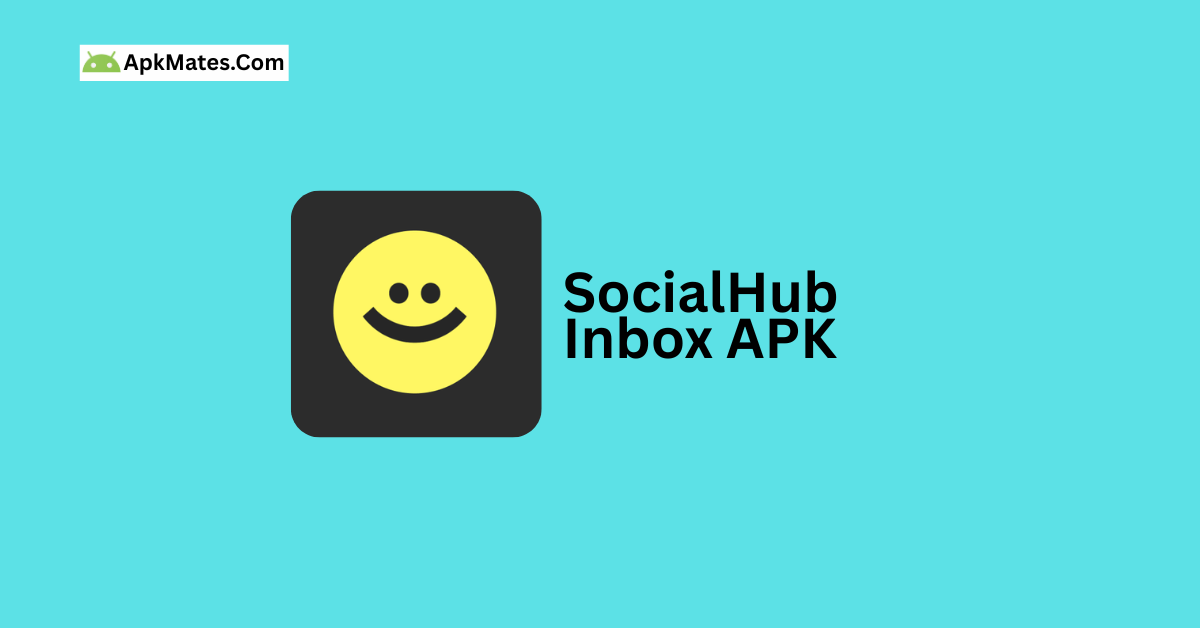 Download SocialHub Inbox APK Free For Android 9 Grab it free now SocialHub Inbox APK