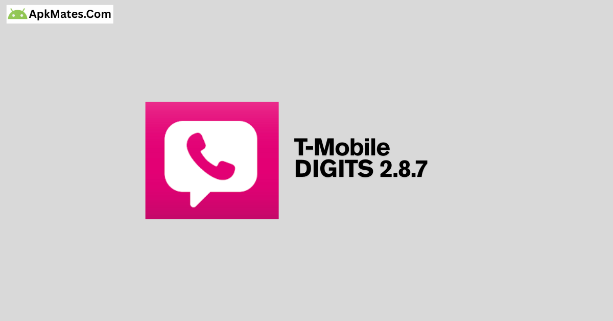 Download T-Mobile DIGITS 2.8.7 APK Free 9 Keep it forever – no fees ever T-Mobile DIGITS 2.8.7