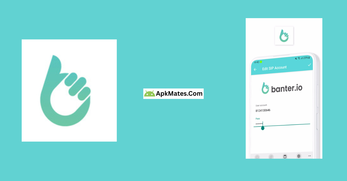 Free Download Banter APK – Latest Version 3 Unlock free access Banter APK Free