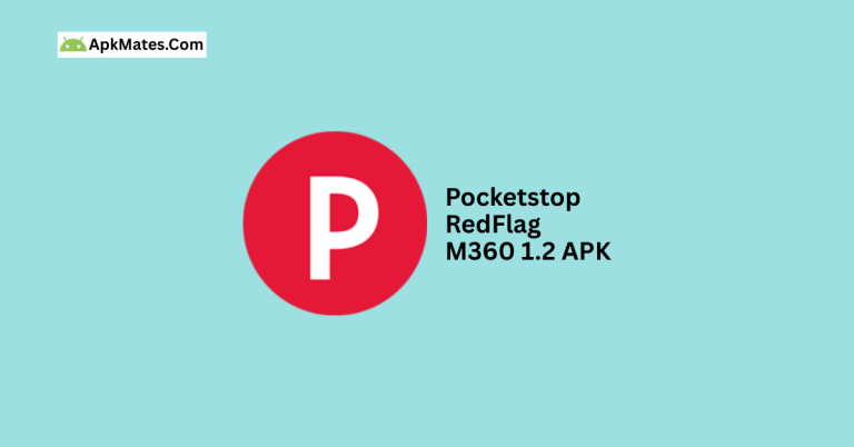 Grab the Latest Version Pocketstop RedFlag M360 1.2 APK