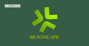 Download Now BR Fone APK